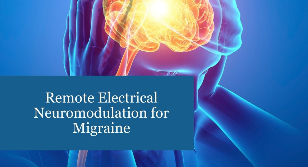 Remote Electrical Neuromodulation for Migraine